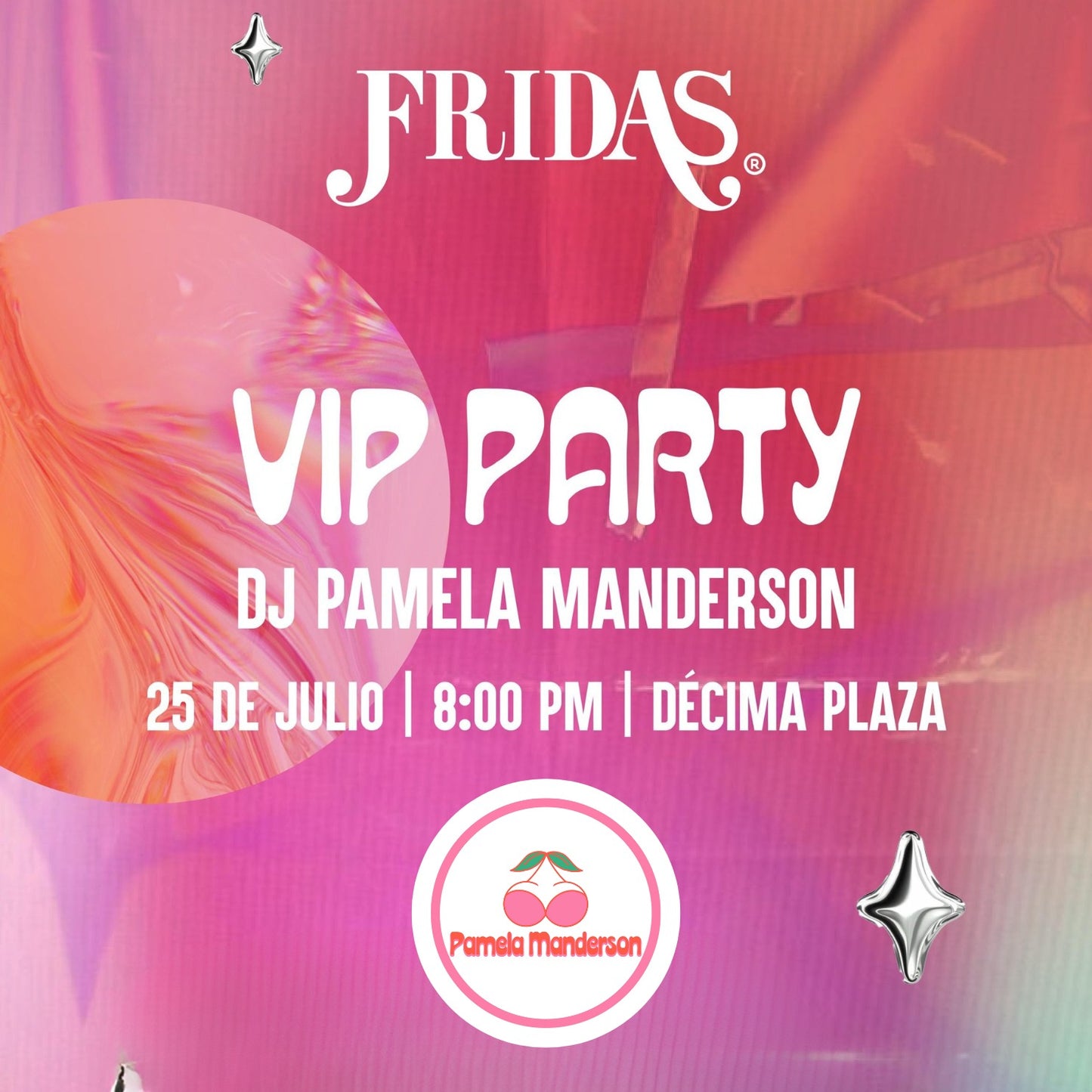 Fiesta VIP - 25 Julio 2025