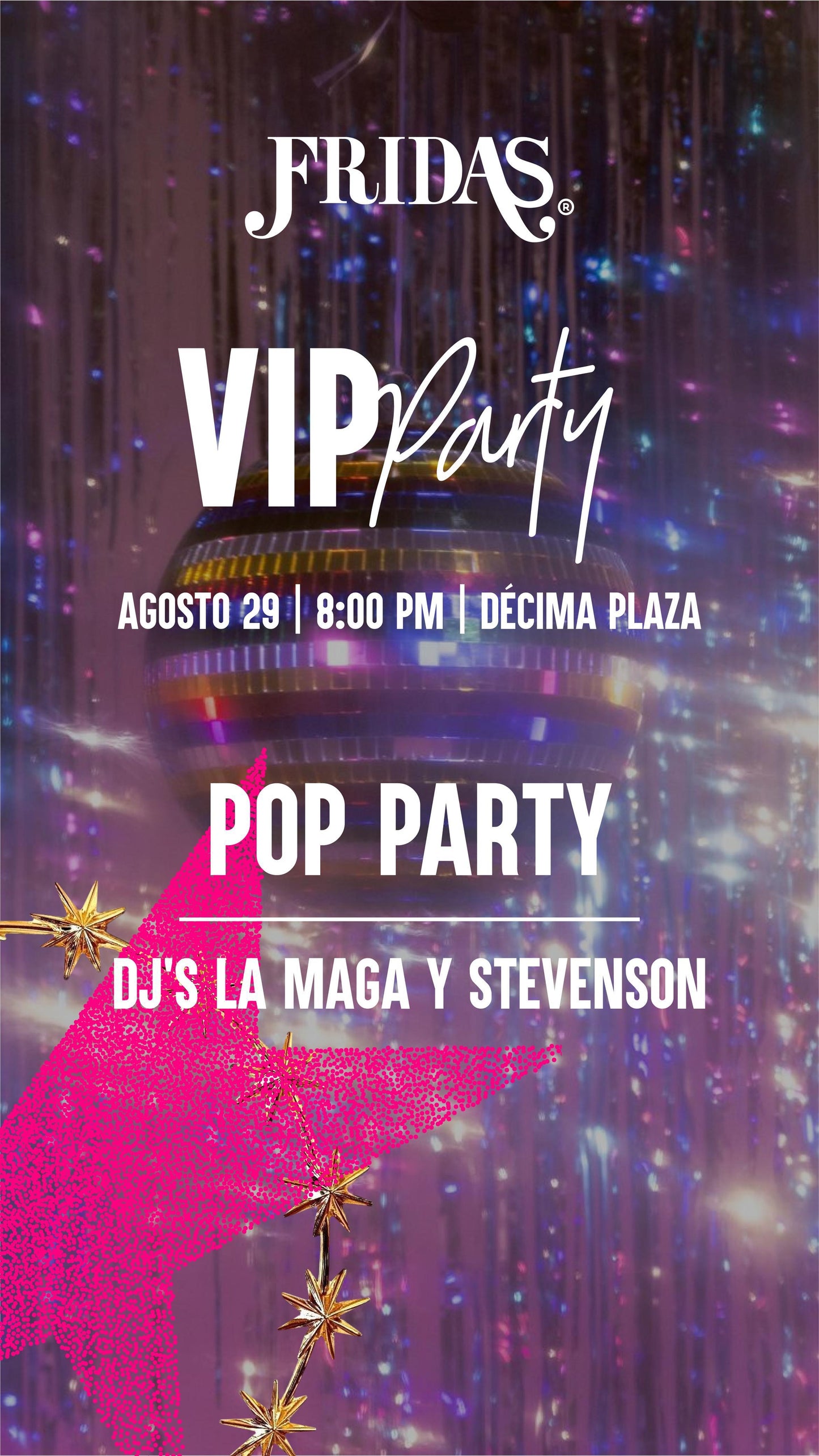 Fiesta VIP - 29 Agosto 2025
